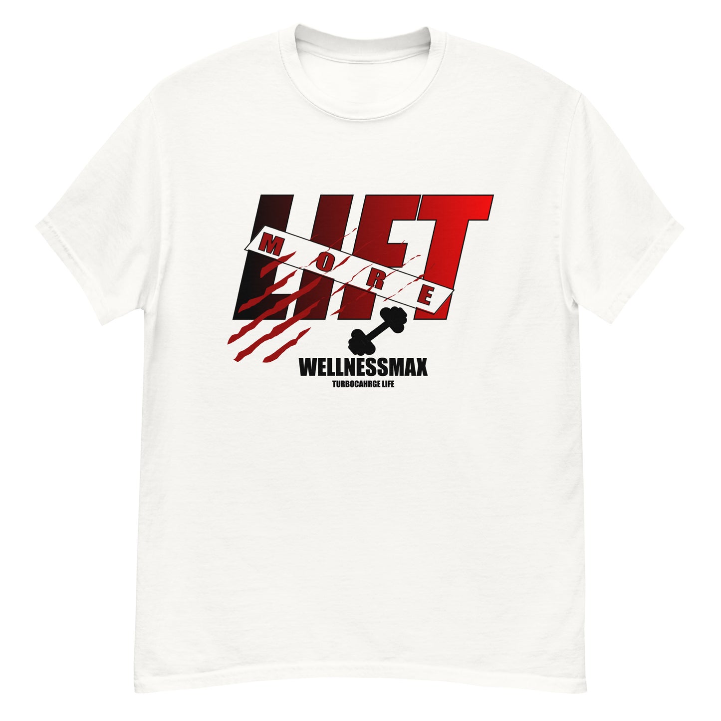 Lift More - WellnessMax Gym Themed Tshirt